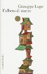 © 2013 - Giuseppe Lupo_ autore del romanzo L'albero di stanze