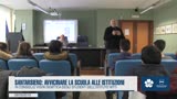 SANTARSIERO: AVVICINARE LA SCUOLA ALLE ISTITUZIONI