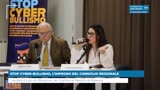 STOP CYBER-BULLISMO, L’IMPEGNO DEL CONSIGLIO REGIONALE