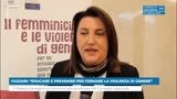 FAZZARI: “EDUCARE E PREVENIRE PER FERMARE LA VIOLENZA DI...