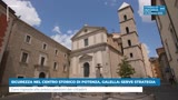 SICUREZZA NEL CENTRO STORICO DI POTENZA, GALELLA: SERVE...