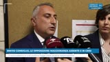 RINVIO CONSIGLIO, LE OPPOSIZIONI: MAGGIORANZA ASSENTE E IN...